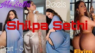Ms Sethi Shilpa Sethi Maximum Curve Huge Back Heavy Motion That Refuses To Let Go Part 5