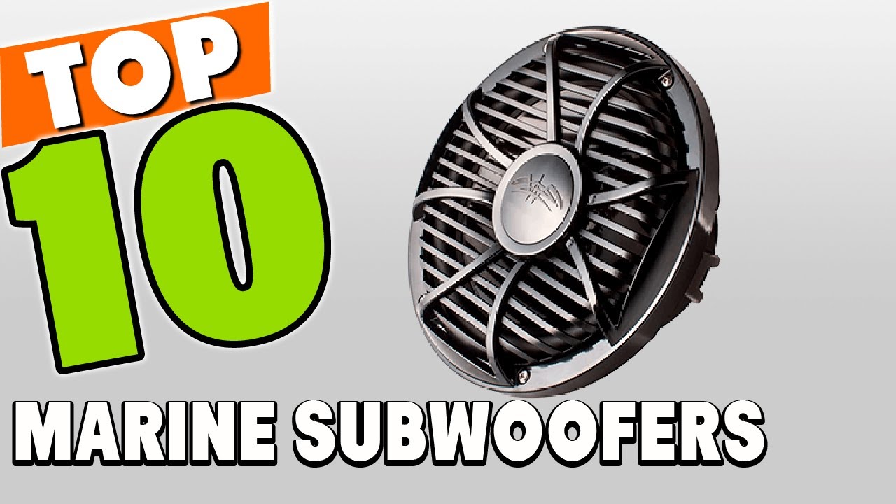 Best Marine Subwoofer In 2024 Top 10 Marine Subwoofers Review YouTube