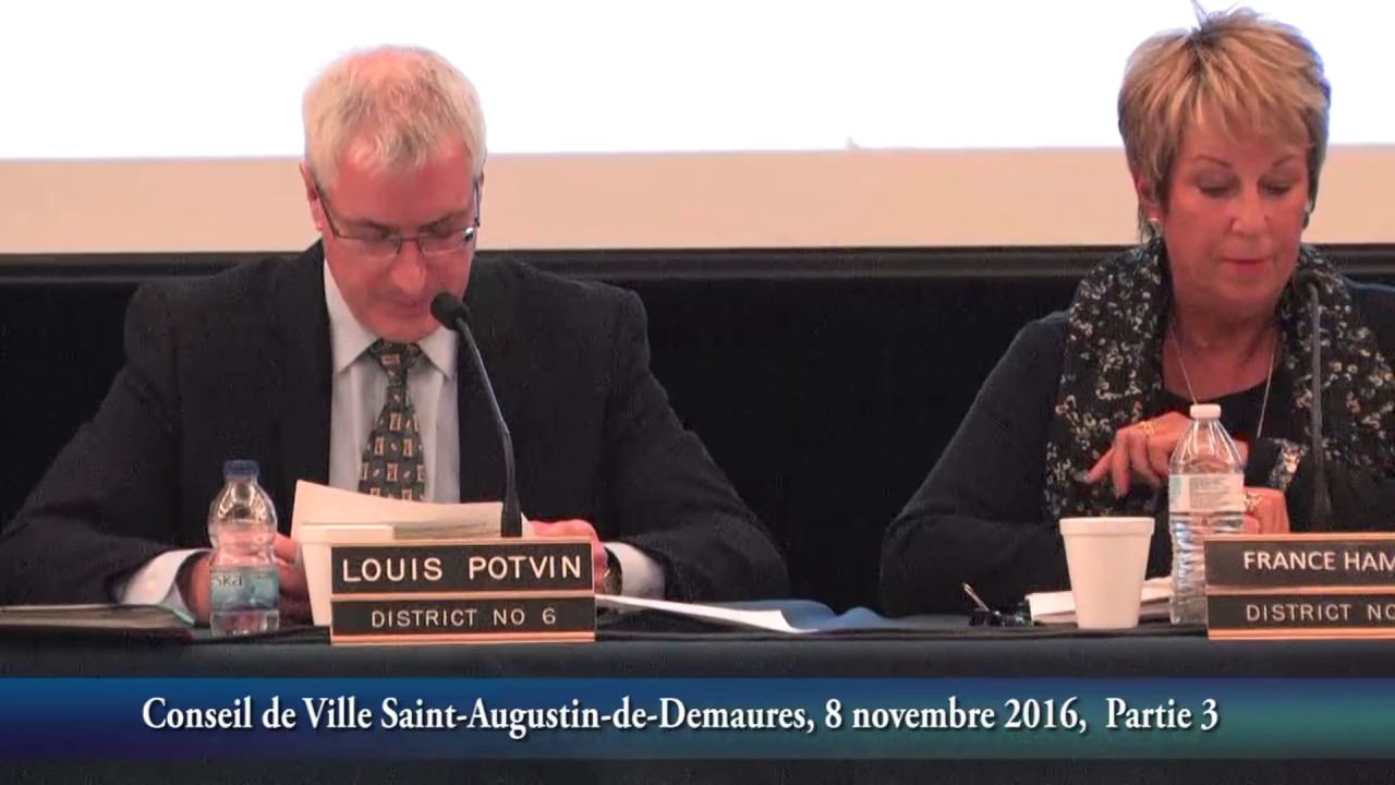 Conseil de ville de StAugustindeDesmaures, 8 novembre 2016 partie 3 YouTube