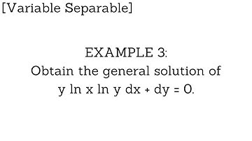 Variable Separable Differential Equations Example 3 - Tagalog and English