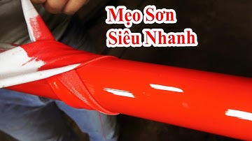 mẹo sơn ống cực nhanh và siêu đẹp mà không phải ai cũng biết, cách sơn ống sắt nhanh nhất, bình điện