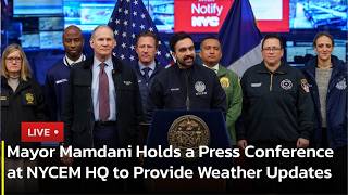 🔴LIVE: Mayor Mamdani Holds a Press Conference at NYCEM HQ to Provide Weather Updates | AC13