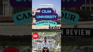 CSJMU Campus Tour 2026 | Inside Campus Life at CSJM University! #lcc #campuslife #studentvlog