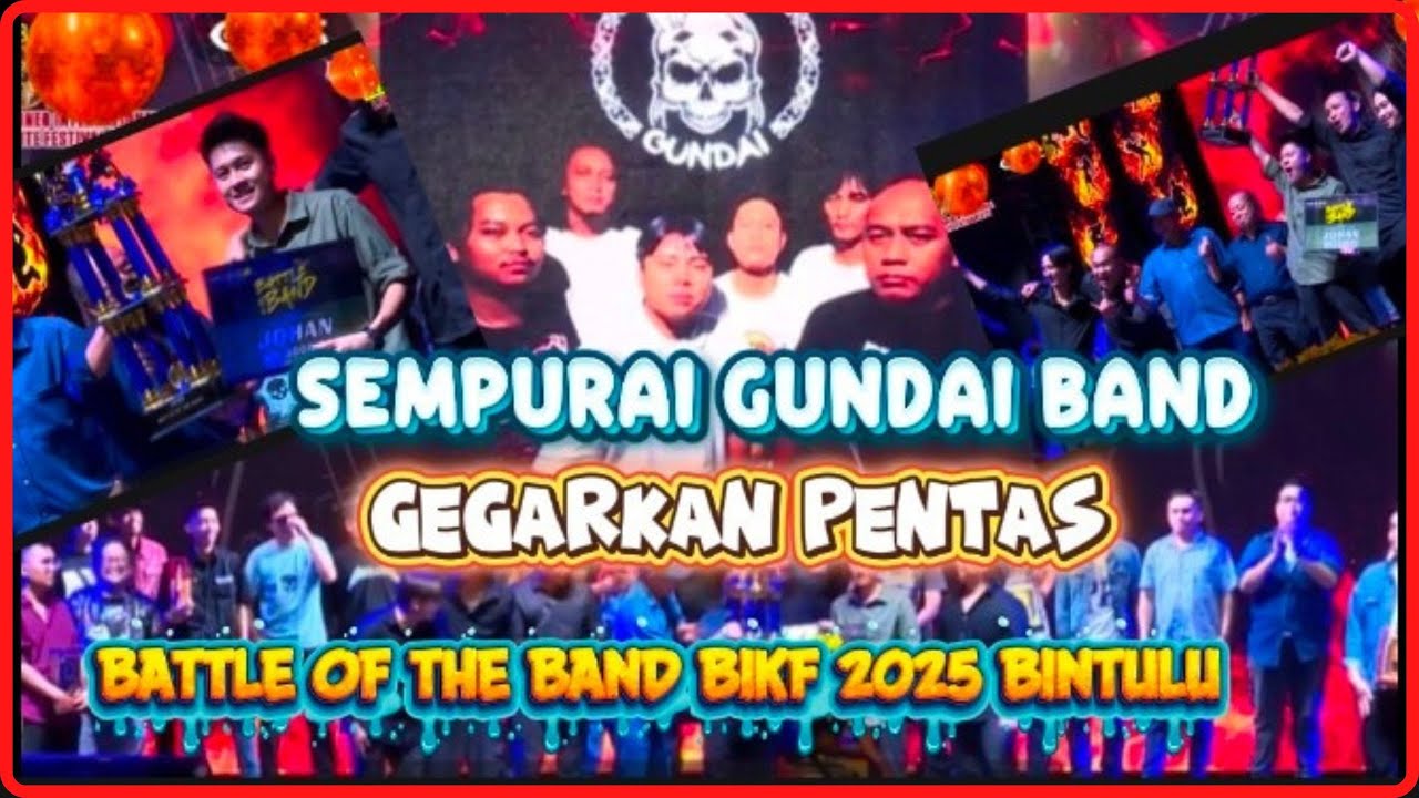 SEMPURAI GUNDAI BAND GEGARKAN PENTAS BATTLE OF THE BAND BIKF 2025 DI BINTULU | Juara BOTB BIKF 2025