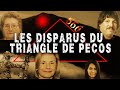 Les disparitions tranges du triangle de pecos dmkmy