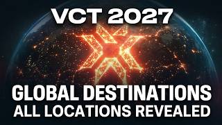 Information VCT 2027 LOCATIONS REVEALED! 🔥 (Where Are We Going Next) Guide
