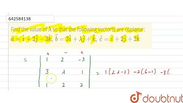 Find the value of lambda\nso that the following\r\nvectorts are coplanar:  vec a= hat i+2 hat j-...