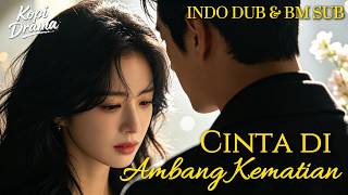 【INDO DUB】💔Demi dia, aku tinggalkan saat dia sakit. Dia benci aku. Kini dia sehat & kuasai aku!