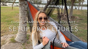 Cushy Camper Hammock Bug Net Setup Procedure
