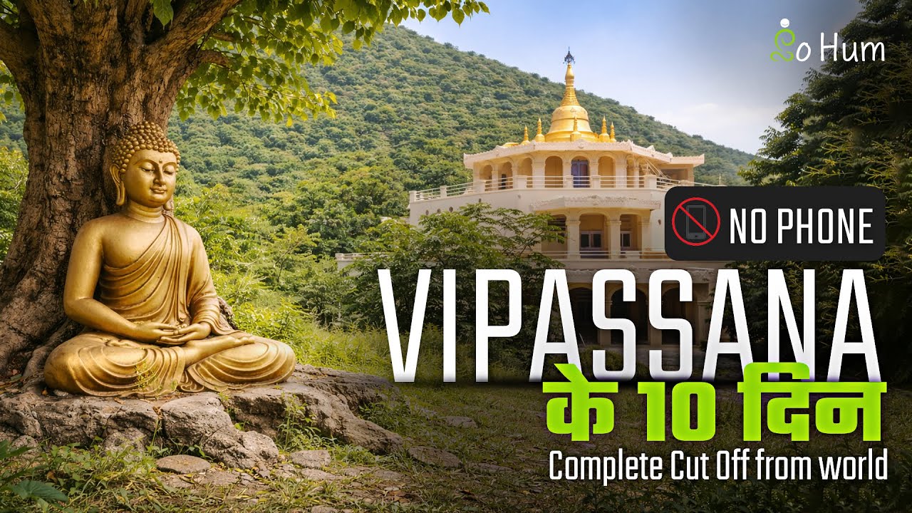 Vipassana Meditation Experience | 10 Days Complete Silent, No Phone, No Talk | Dhamma Thalli