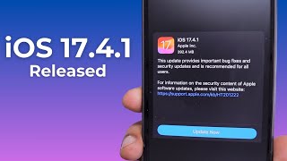 iOS 17.4.1 Released 🔥 Ready to Update?