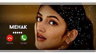 Mehak Name Ringtone - Trending Ringtone | Viral Ringtone | TikTok | Reels | Shorts - DANISH YADAV screenshot 3