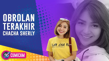 Obrolan Terakhir Chacha Sherly dengan Orang Terdekat Sebelum Alami Kecelakaan Hebat - Cumicam