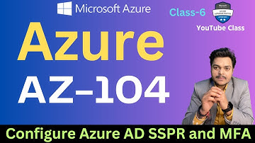 EXAM AZ-104 ! Microsoft Azure Administrator Active Directory Users  MFA and SSPR Practical !
