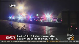 Route 22 Shut Down Following Deadly Crash