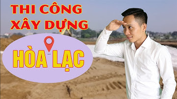 Thi công tuyến VÀNH ĐAI KHU CÔNG NGHỆ CAO HÒA LẠC
