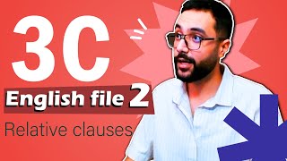 انگلیش فایل دو: درس 3C - استفاده از عبارات نسبی در انگلیسی