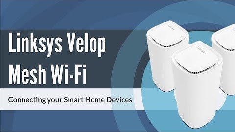 How to Connect your Smart Home Devices
