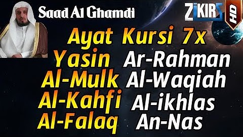 Thumbnail of Ayat Kursi 7x,Surah Yasin,Ar Rahman,Al Waqiah,Al Mulk,Al Kahfi,Ikhlas,Falaq,An Nas By Saad Al Ghamdi