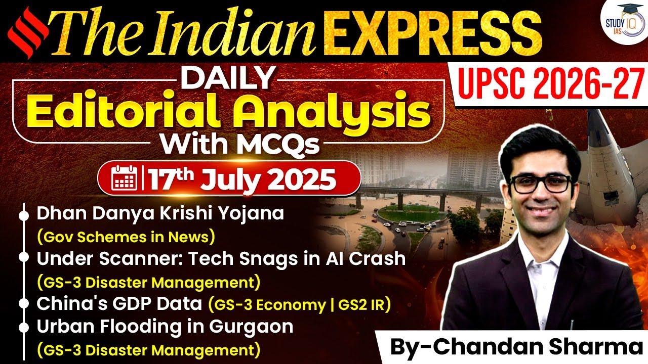 Indian Express Analysis | 17th July 2025 | The Indian Express Newspaper ...