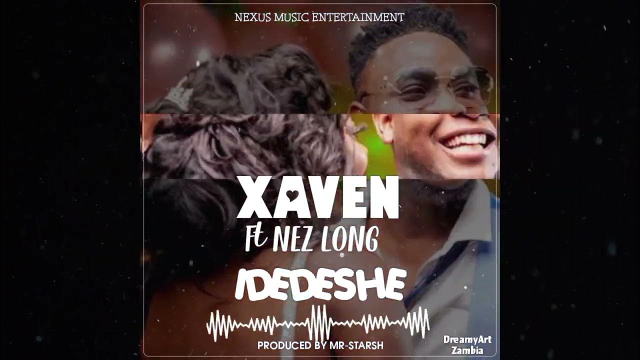 Xaven IDEDESHE ft Nez Long YouTube
