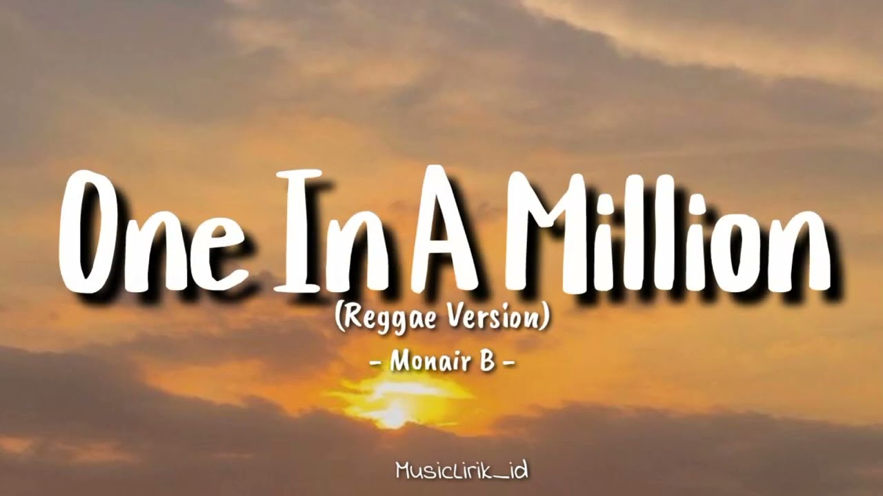Lirik Lagu One In A Million - NeYo || (Reggae Version) Lagu Viral TikTok 2025