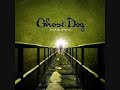 Ghost: Dog - Idiot Servant