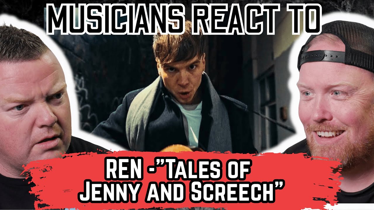REN - Tales of Jenny and Screech | Musicians First Reaction