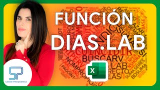 🚀 Descubre CÓMO usar DIAS.LAB para CALCULAR DÍAS HÁBILES entre 2 fechas 📊🔥