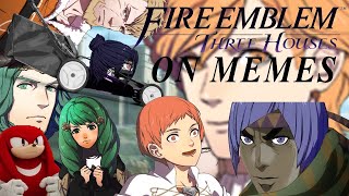 YTP - Fire Emblem Three Houses on Memes