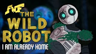 "I Am Already Home" - A Wild Robot x FNF Song (by InstaFiz)
