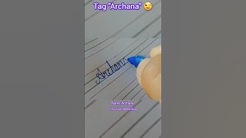 Name "Archana" in Cursive Handwriting. #archana #cursive #cursivewriting#calligraphy #calligraphyart