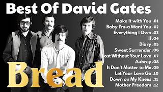 Bread Greatest Hits 💖 Make It with You, Everything I Own, If & Diary | Best Soft Rock Love Songs screenshot 3