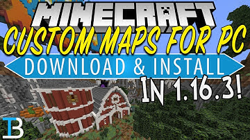 How To Download & Install Minecraft Maps for Minecraft PC (1.16.3)