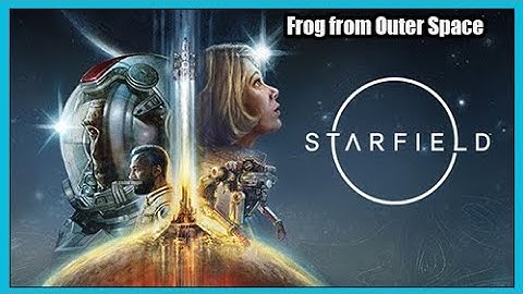 Starfield Space Frog from Outer Space Side Mission Walkthrough