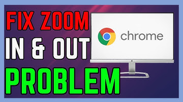 How To Fix Zoom In & Out Problem In Google Chrome - (Full Guide!)