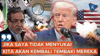 Trump Ancam Serang Iran Lagi, Sebut Kesepakatan Belum Final