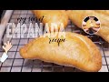 My Secret Empanada Recipe