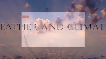 Weather and Climate PPT | Enjoy Education Life