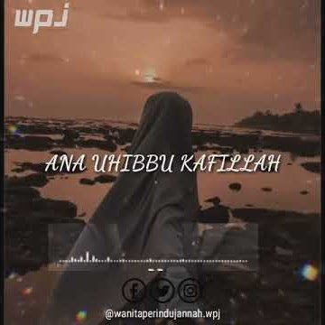MENCINTAIMU karena ALLAH - Wanita Perindu Jannah