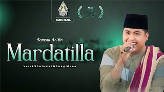 Download Lagu Mardatilla - Samsul Arifin - Ghung Muna MP3