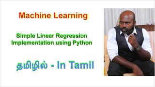 Step-by-Step Guide to Simple Linear Regression Analysis using python | Machine Learning in Tamil