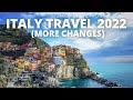 Travel to Italy 2022 - UPDATED SPRING CHANGES