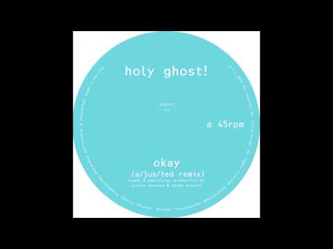Holy Ghost! -