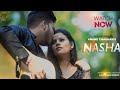 Nasha  official  anand chauhan  av music  aseries music