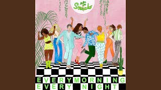 Every Morning, Every Night (Edit) - Dj Streaks