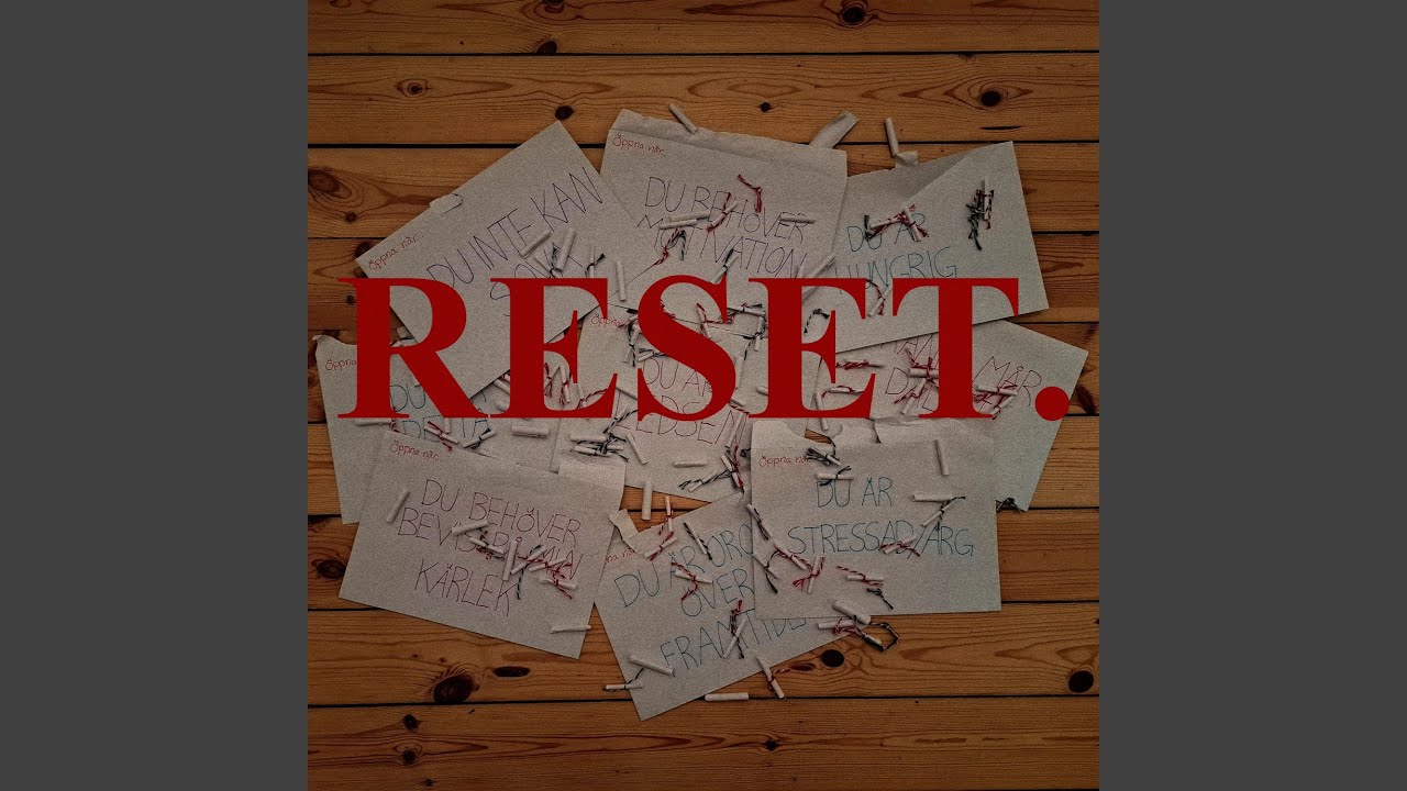 RESET. adlı videoyu YouTube'da izle RESET. adlı videoyu YouTube'da izle