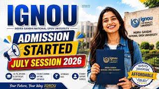 Ignou July addmission Start 2026 || Ignou registration form kaise bhare 2026 