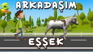 Arkadaşım Eşşek- Eğlenceli Popüler Çocuk Şarkıları