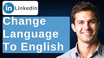 How To Change LinkedIn Language To English [2025 Guide]